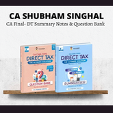CA Final DT | Summary Notes & Question Bank | For Jan 26 & May 26 Exams by CA Shubham Singhal